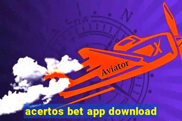 acertos bet app download